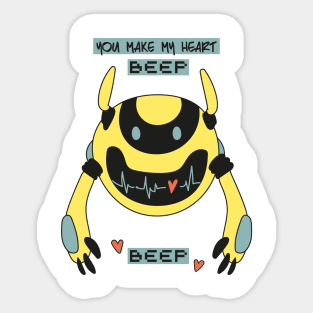 You make my heart BEEP Sticker